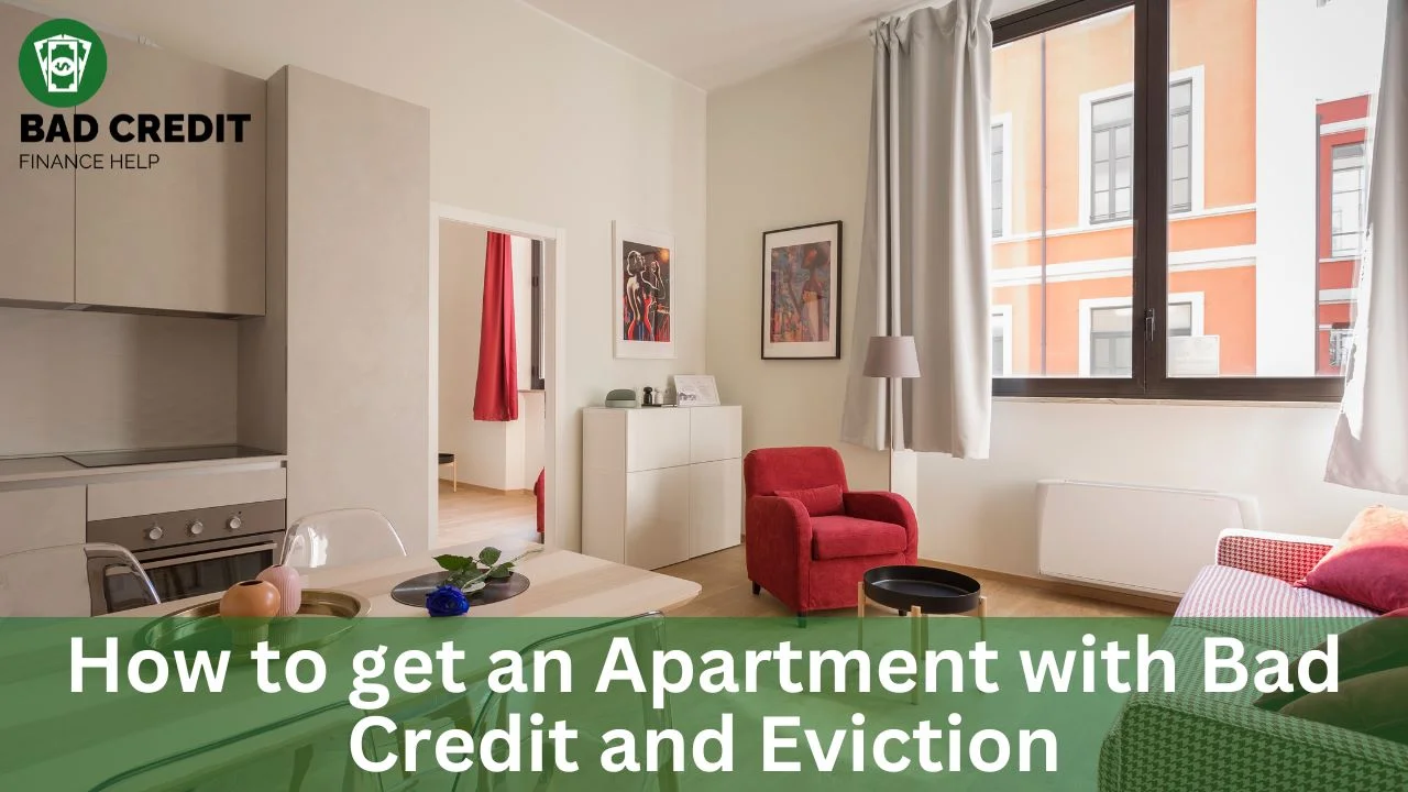 How To Get An Apartment With Bad Credit And Eviction