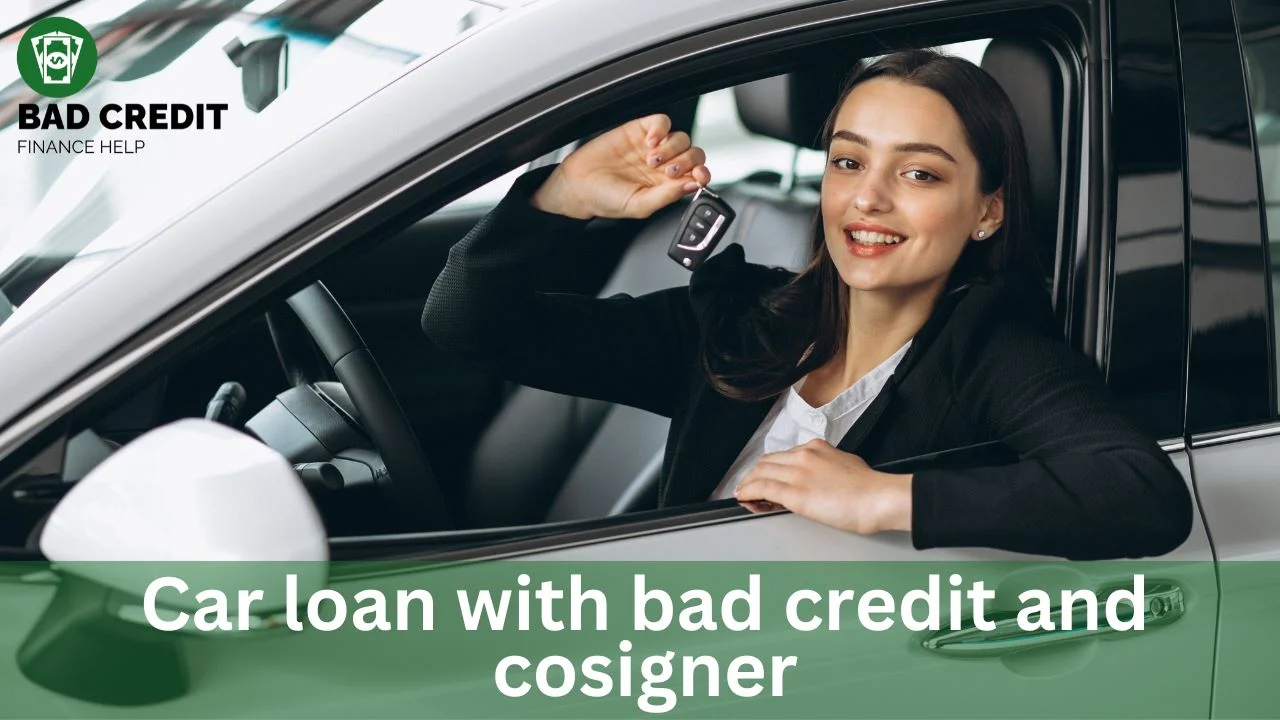 Car Loan With Bad Credit And Cosigner