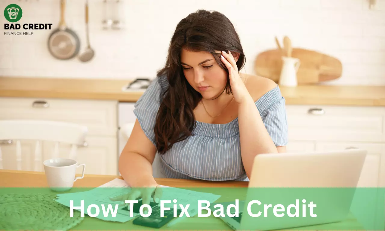 How To Fix Bad Credit