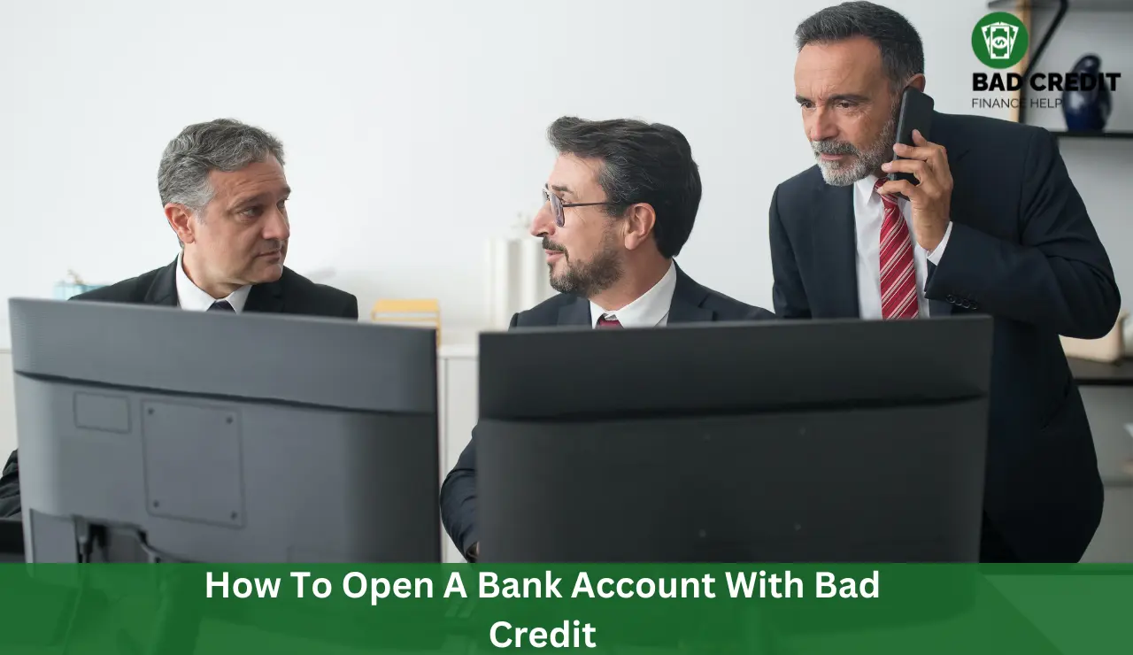How To Open A Bank Account With Bad Credit